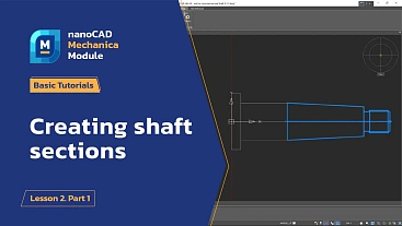 Creating shaft sections - Lesson 2. Part 1