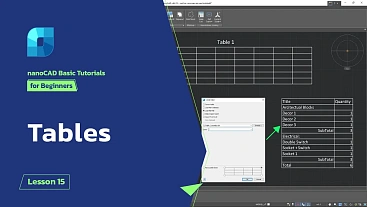 Tables in nanoCAD - Lesson 15